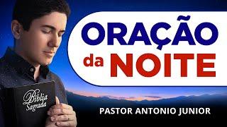 ORAÇÃO DA NOITE DE HOJE - 0110 - Faça seu Pedido de Oração