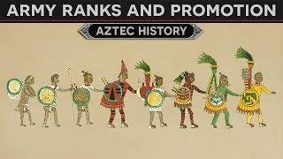 Army Ranks and Promotion Aztec History