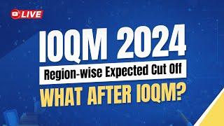 IOQM 2024 Region-wise Expected Cut Off  What After IOQM?  ALLEN PNCF