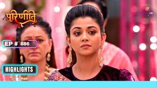 Neeti ने Parvati को मारने का बनाया घातक Plan  Parineetii  परिणीती  Ep. 886  Highlights