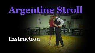 Argentine Stroll Sequence Dance Instruction