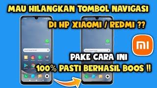 Cara menghilangkan Tombol navigasi xiaomi  Menghilangkan tombol navigasi xiaomi