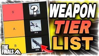 The Finals WEAPON TIER LIST Ranking All Weapons In THE FINALS