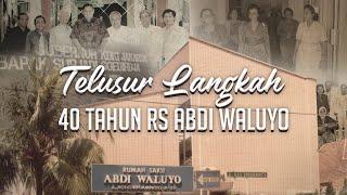 40 Tahun Dedikasi dan Inovasi Rumah Sakit Abdi Waluyo dalam Pelayanan Kesehatan Terbaik.