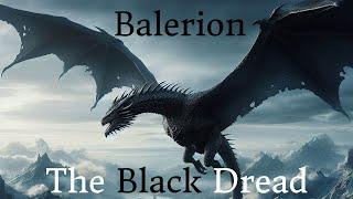 Balerion  The History of the Black Dread  ASOIAF  House of the Dragon