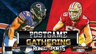 Live San Francisco 49ers vs Chicago Bears NFL 2018 Week 16 Postgame Gathering