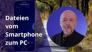 Dateien vom Smartphone zum PC - Tutorial zu  MyPhoneExplorer - Schritt für Schritt