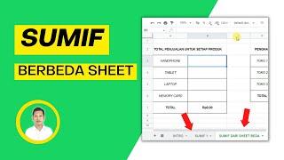 Rumus SUMIF untuk Menampilkan Data dari Sheet Berbeda