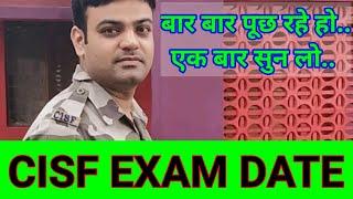 CISF EXAM DATE  HEAD CONSTABLE MINISTERIAL  TRADESMAN  OVER AGE  LIQUOR IN CISF CANTEEN ??