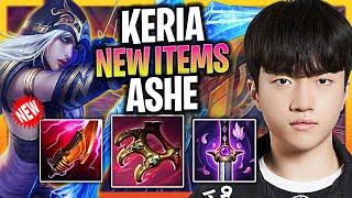 KERIA IS INSANE WITH ASHE WITH NEW ITEMS  T1 Keria Plays Ashe Support vs Pyke  Season 2024