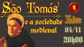 Influência de São Tomás na Sociedade Medieval - com Prof. Carlos Nougué Ao Vivo