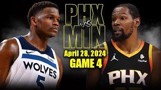 Phoenix Suns vs Minnesota Timberwolves Full Game 4 Highlights - April 28 2024  2024 NBA Playoffs