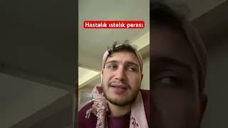 Hastalık ustalık Parası