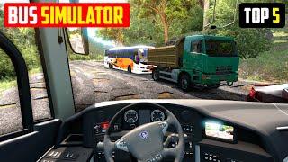 Top 5 Bus simulator games for android  Best bus simulator games for android in 2024