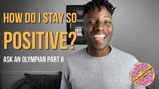 How I Stay Positive Athlete Mindfulness Meditation & More  Ask An Olympian