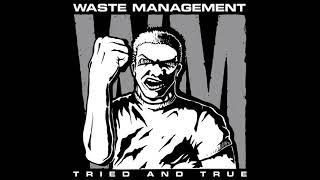 Waste Management - Tried And True Full LP