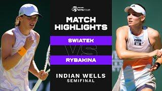 Iga Swiatek vs. Elena Rybakina  2023 Indian Wells Semifinal  WTA Match Highlights