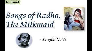 Songs of Radha The Milkmaid by Sarojini Naidu  Stanza wise explanation