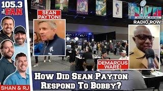 Bobby Belt Goes Wireless w Sean Payton & D Ware LIVE At Radio Row  Shan & RJ