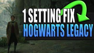 FIX Hogwarts Legacy Crashing With 1 Setting PC