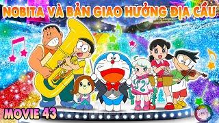Review Doraemon Movie 43 Manga  Nobita Và Bản Giao Hưởng Địa Cầu  Movie 2024  #CHIHEOXINH