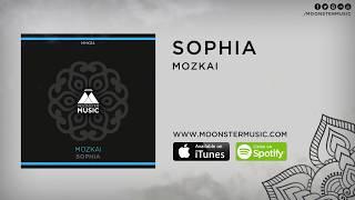 Mozkai - Sophia Original Mix