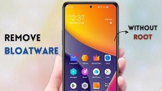 Remove Any Android Bloatware - 6 Easy Methods No ROOT
