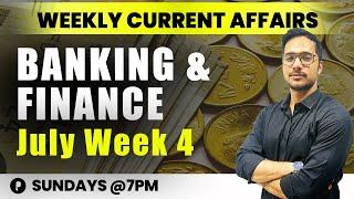 Weekly Banking Current Affairs  July 2024 Current Affairs  Week 4  Parcham Classes