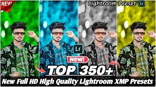 Top 350+ Lightroom Presets LATEST XMP - 2024 Best Lightroom Xmp Presets - Adobe lightroom presets