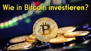 Wie in Bitcoin investieren? Die ultimative Anleitung