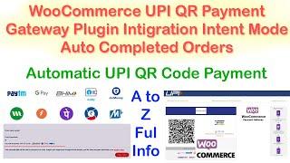 Automatic UPI QR Code Payment Gateway for WooCommerce Plugins  QR Code Payment Source Code 2024