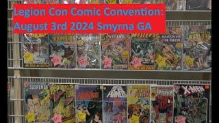 Legion Con Comic & Toy Show Virtual Video Tour August 3rd 2024