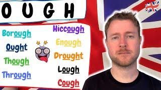 9 Ways to Pronounce OUGH in British English    +   TEST