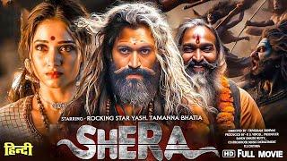 SHERA  Rocking Star YASH  New 2024 Released Full Hindi Dubbed Movie  New South Indian Movies 2024