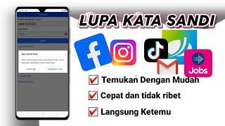 Cara melihat Kata Sandi yang lupa pada Akun Google Lupa Sandi Facebook atau aplikasi lain