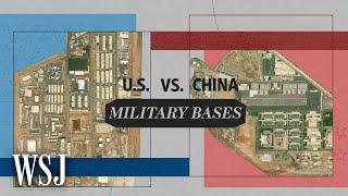 Military Bases and Commercial Ports Reveal Strategies to Extend Global Reach  WSJ U.S. vs. China