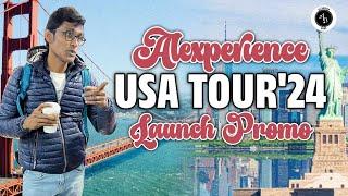 Alexperience - USA Tour24 - Launch Promo  Alexander Babu