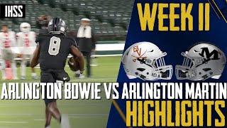 Arlington Bowie vs Arlington Martin - 2023 Week 11 Football Highlights