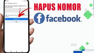 Cara Menghapus Nomor Telepon Di Facebook Yang Sudah Tidak Aktif