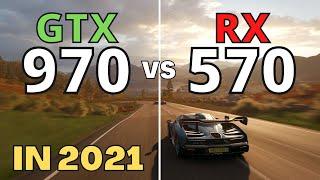 GTX 970 VS RX 570 IN 2021