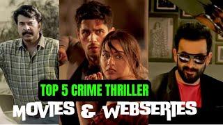 Top 5 Crime Thriller Movies And Webseries  Best Hindi Webseries 2024.