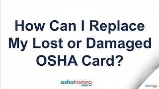 How Do I Replace My Lost or Damaged OSHA Training Wallet Card?