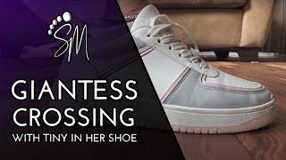Giantess crossing with Tiny in her shoe SFX Slow Motion - Stephanie Mason