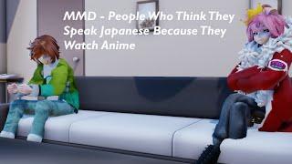 MMD - People Who Think They Speak Japanese Because They Watch Anime  Technoblade & Dream