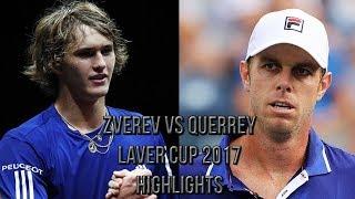 Alexander Zverev Vs Sam Querrey - Laver Cup 2017 Highlights HD