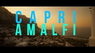 CAPRI & AMALFI COAST - AMAZING and CINEMATIC PLACES - SONY A7S3 4K