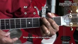  How To Play Silent Night With 3 Chords On Guitar Acoustic Chord Melody @EricBlackmonGuitar