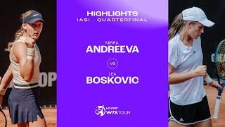 Mirra Andreeva vs. Lea Boskovic  2024 Iasi Quarterfinal  WTA Match Highlights