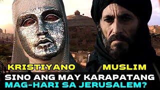 Sino Ang May Karapatang Mag-Hari Sa Jerusalem? Kristiyano o Muslim?  Kingdom Of Heaven 2005 Recap