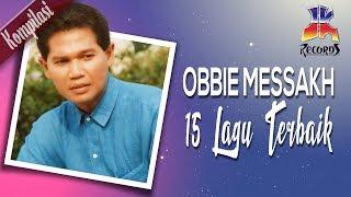Obbie Messakh - 15 Lagu Lagu Terbaik Obbie Messakh Official Video